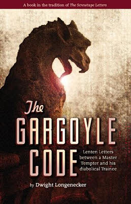 The Gargoyle Code Dwight Longenecker